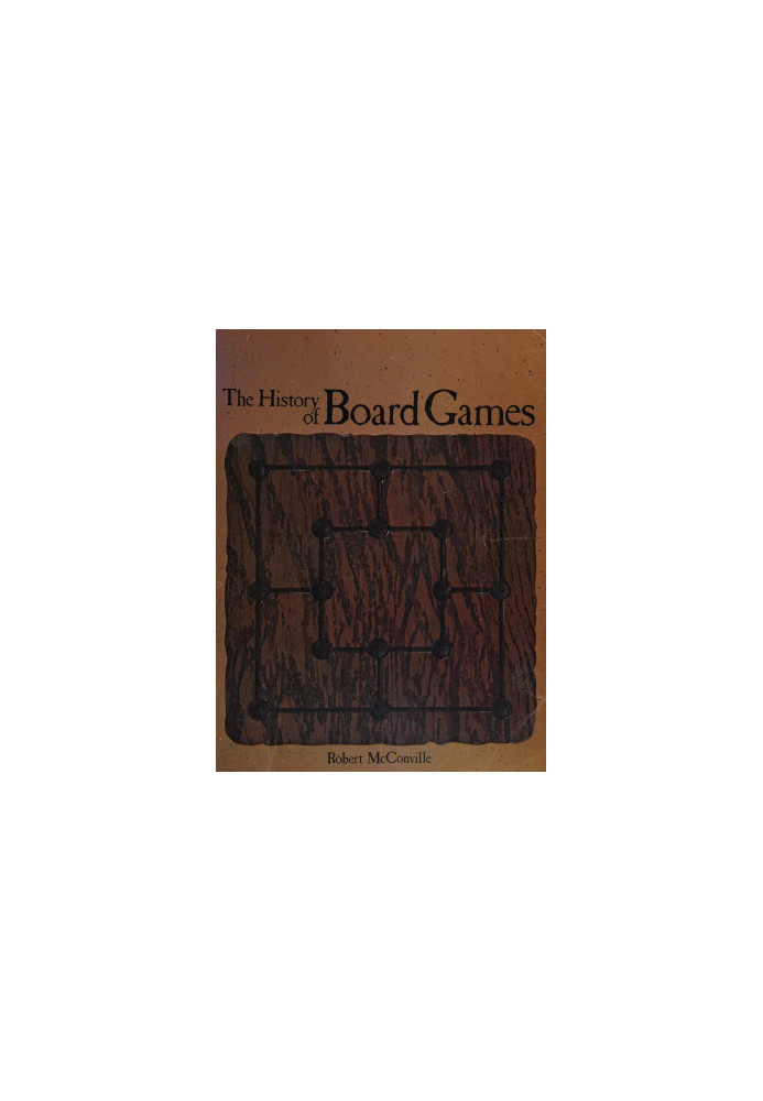 The history of board games