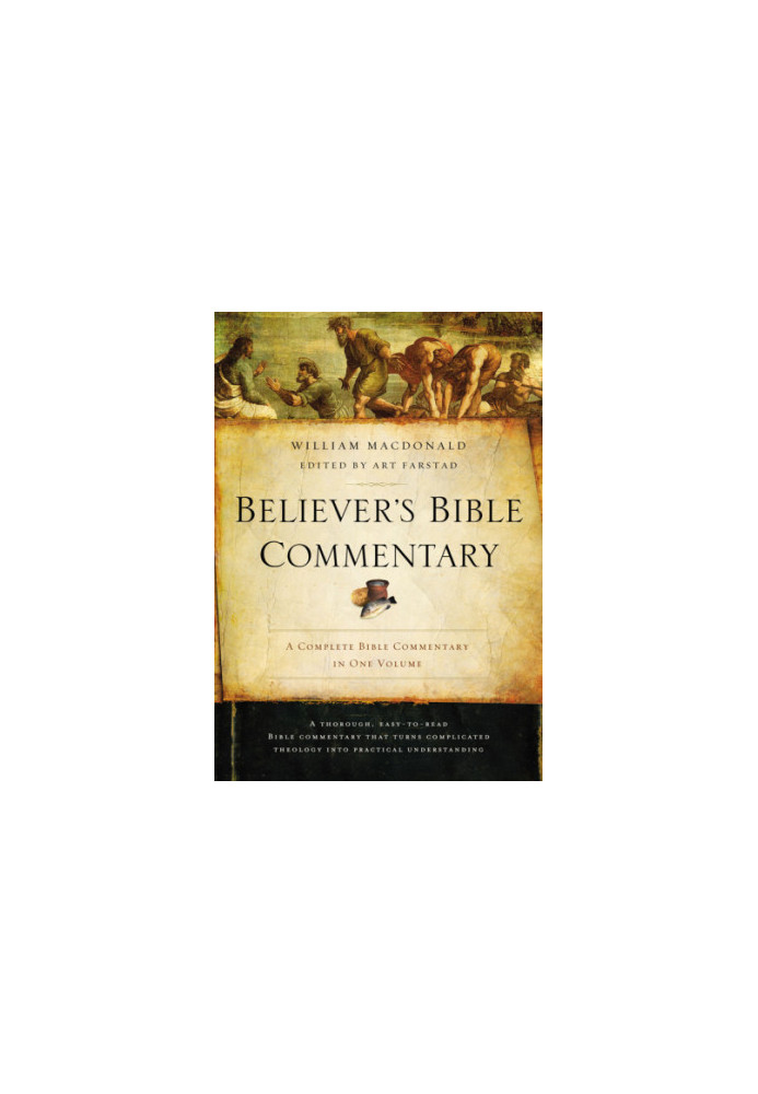 Believer's Bible Commentary