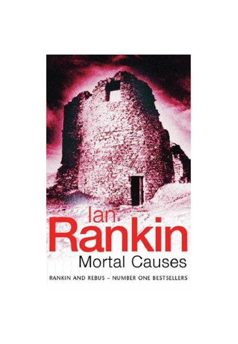 Mortal Causes (Inspector Rebus, 06)