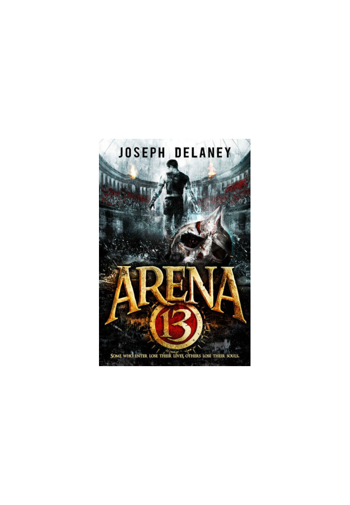 [Arena 13 Trilogy 01] • Arena 13