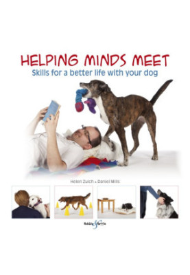 Helping Minds Meet: Skills for a Better Life with Your Dog