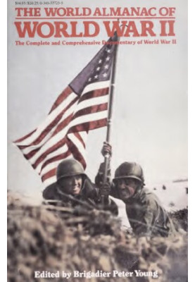 The World Almanac of World War II