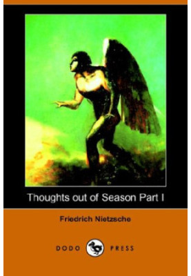Thoughts out of Season, Part I