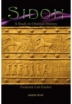 Sidon: A Study in Oriental History