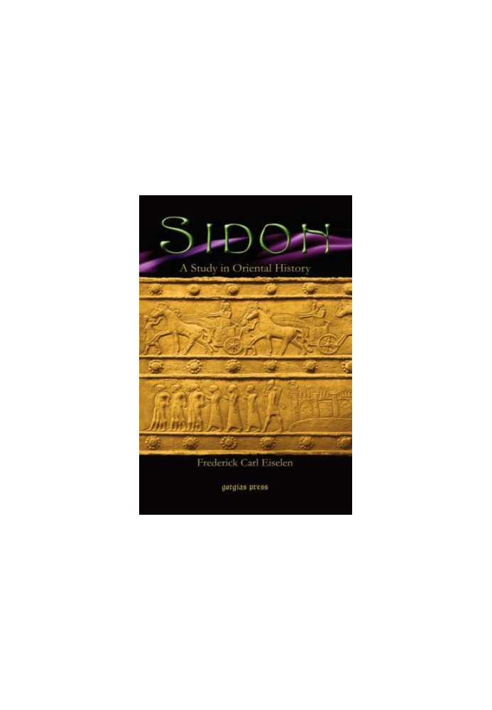 Sidon: A Study in Oriental History