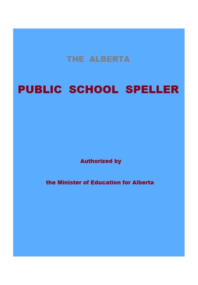 Правописець державних шкіл Альберти, уповноважений міністром освіти Альберти