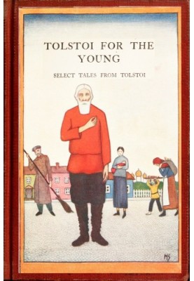 Tolstoi for the young: Select tales from Tolstoi