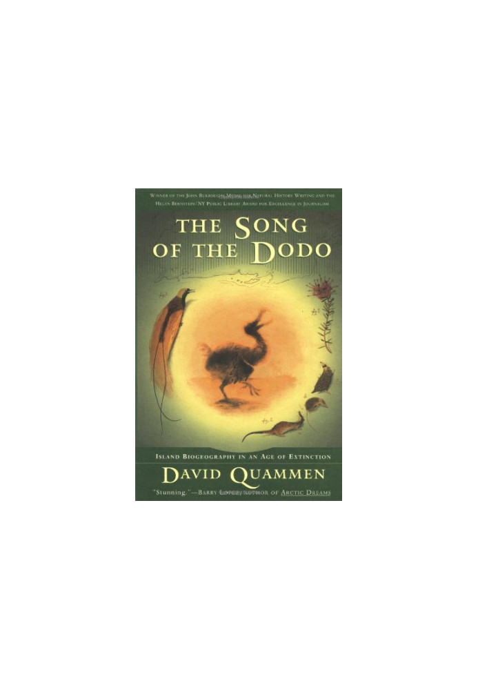 The Song of the Dodo: Island Biogeography in an Age of Extinction
