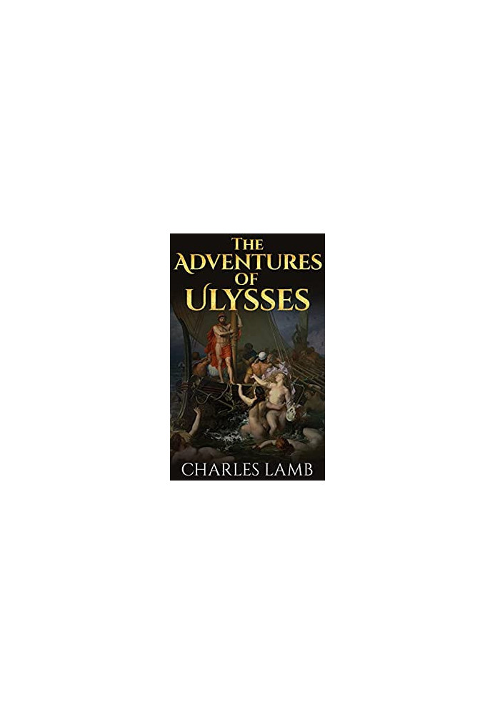 The adventures of Ulysses