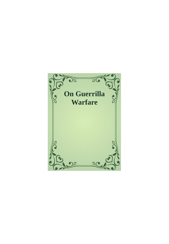 On Guerrilla Warfare