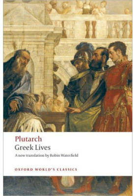 Plutarch : Greek Lives