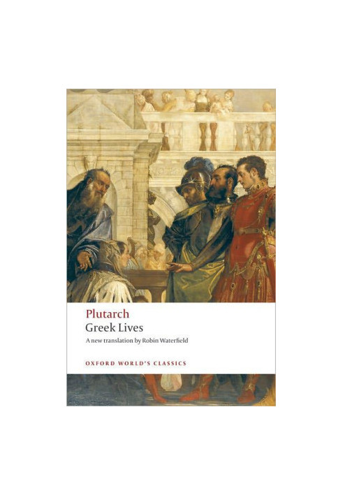 Plutarch : Greek Lives