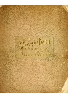 The Vision of Dante: A story for little children and a talk to their mothers (Second Edition)