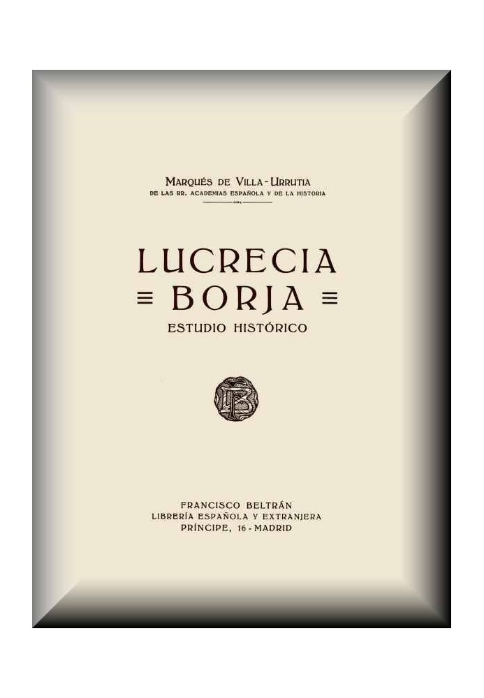 Lucrecia Borja: Historical Study