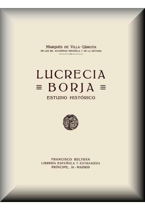 Lucrecia Borja: Historical Study