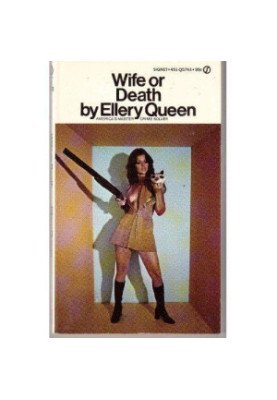 Wife or Death