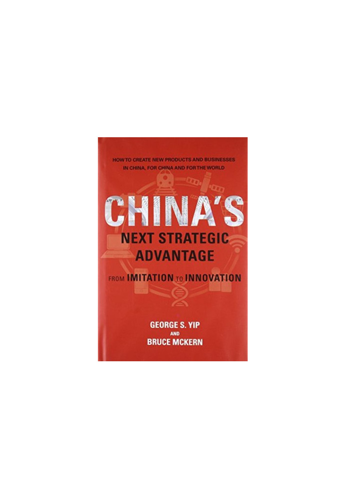 China's next strategic advantage: from imitation to innovation