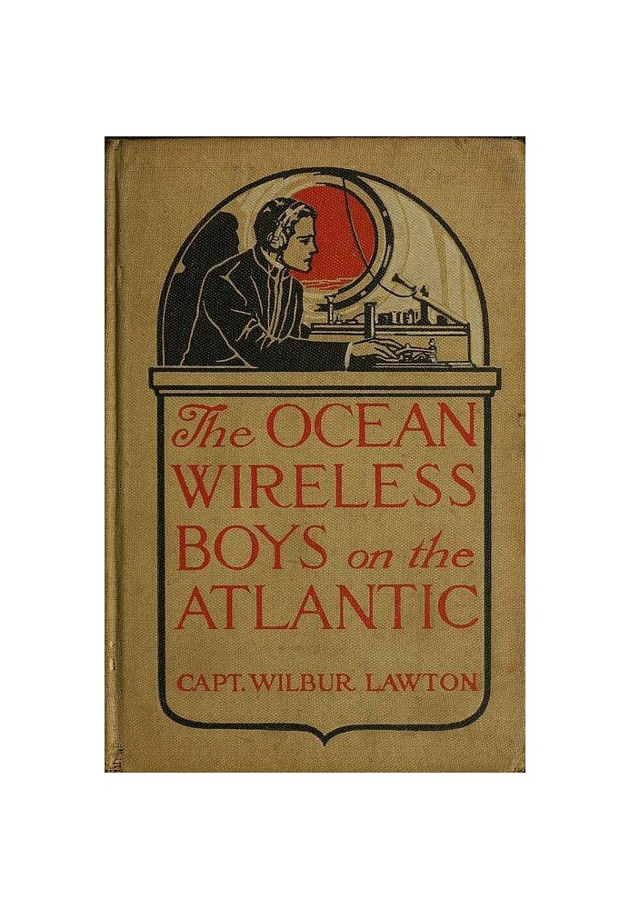 The Ocean Wireless Boys on the Atlantic