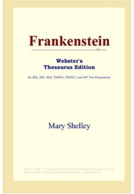 Frankenstein (Webster's Thesaurus Edition)