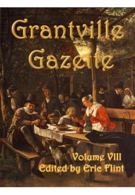 [Grantville Gazette 08] • Grantville Gazette, Volume 8