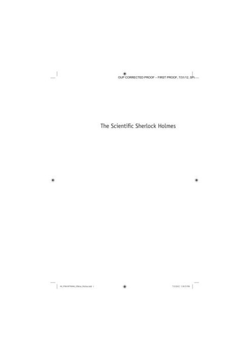The Scientific Sherlock Holmes Cracking the Case ith Science and Forensics