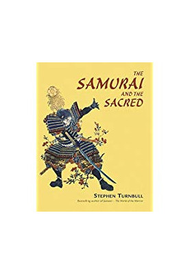 The Samurai and the Sacred