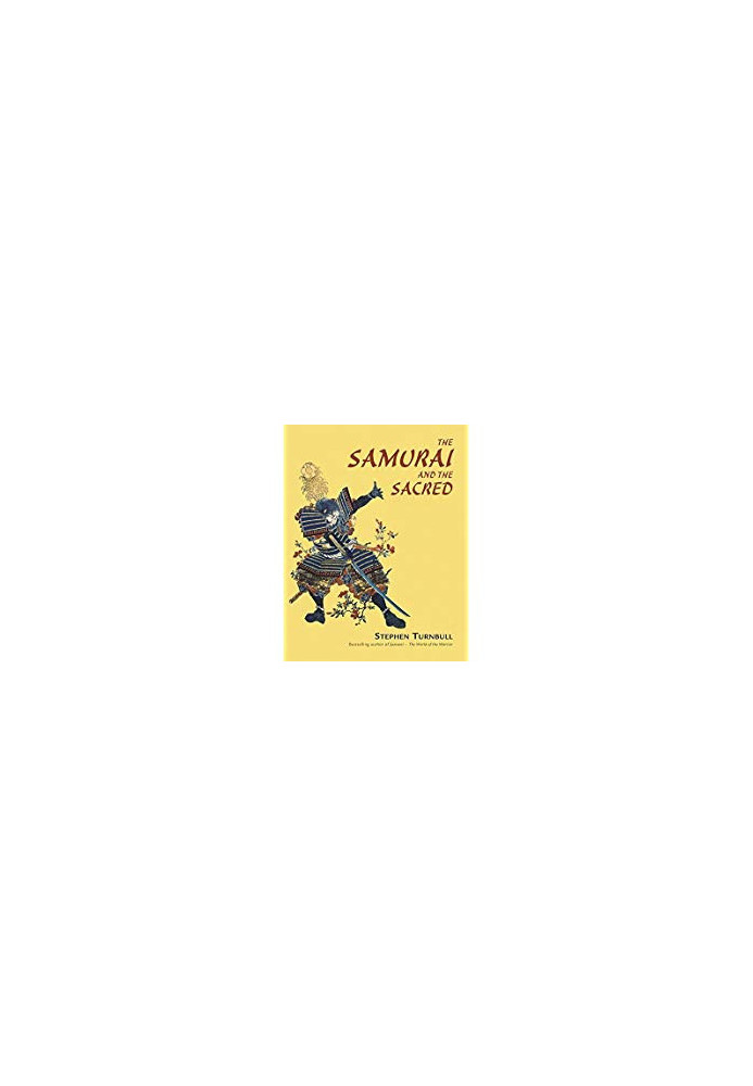 The Samurai and the Sacred