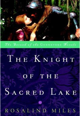 [Guenevere 02] • The Knight of the Sacred Lake