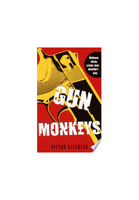 Gun Monkeys (Fast Charlie)