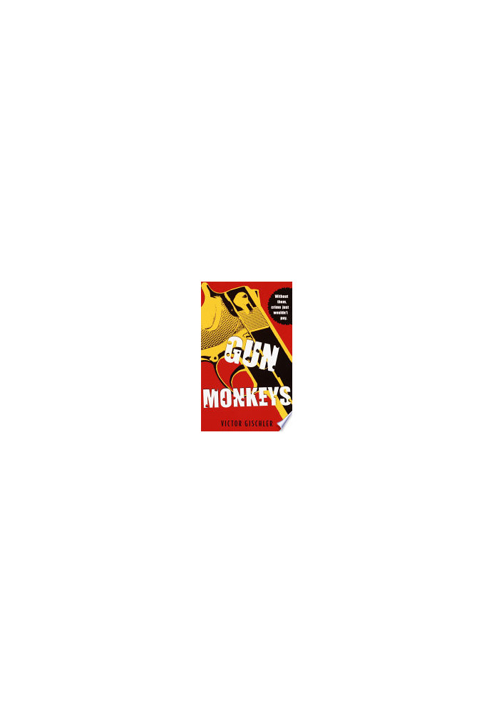 Gun Monkeys (Fast Charlie)
