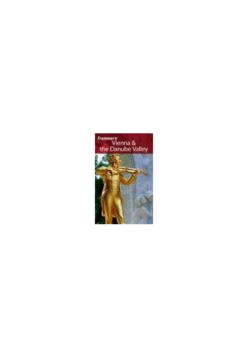 Frommer's Vienna & the Danube Valley (2007) (Frommer's Complete) 6th Edition