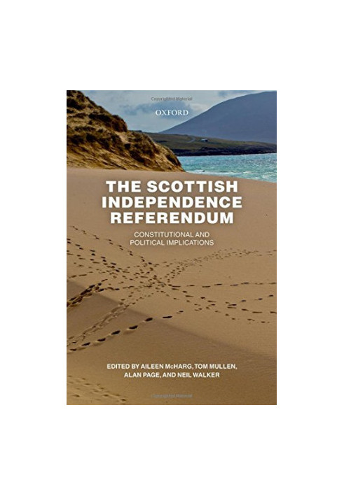 The Scottish independence referendum : constitutional and political implications
