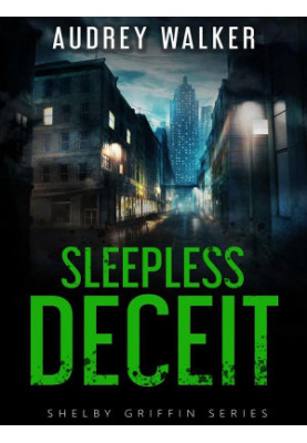 Shelby Griffin 06-Sleepless Deceit