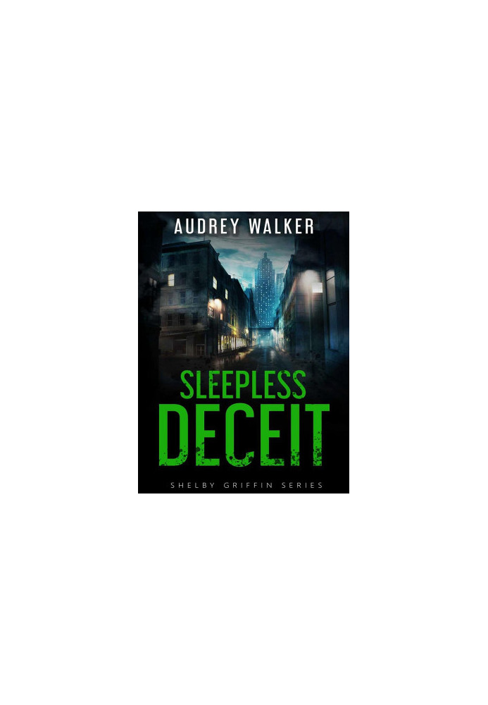 Shelby Griffin 06-Sleepless Deceit