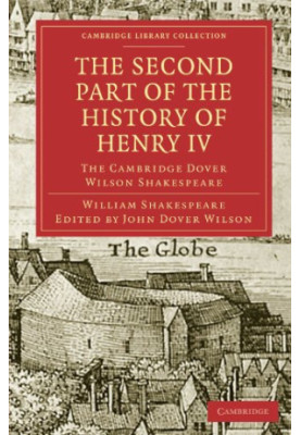 The Second Part of the History of Henry IV