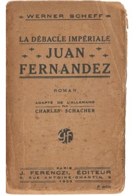 The imperial debacle: Juan Fernandez