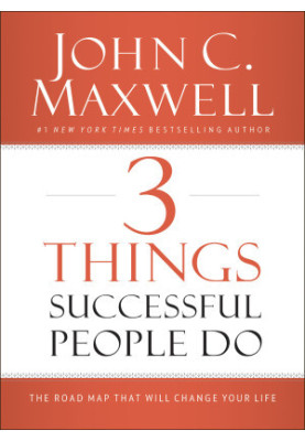 3 Things Successful People Do
