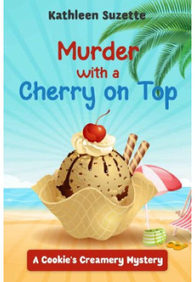 Murder with a Cherry on Top