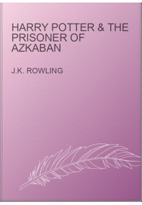 Harry Potter & The Prisoner Of Azkaban