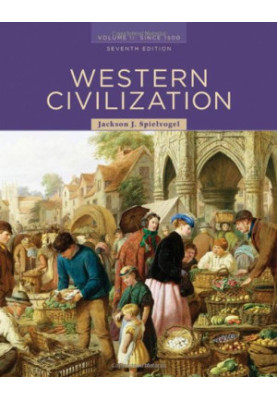 Western Civilization: Volume II: Since 1500