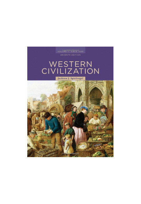 Western Civilization: Volume II: Since 1500
