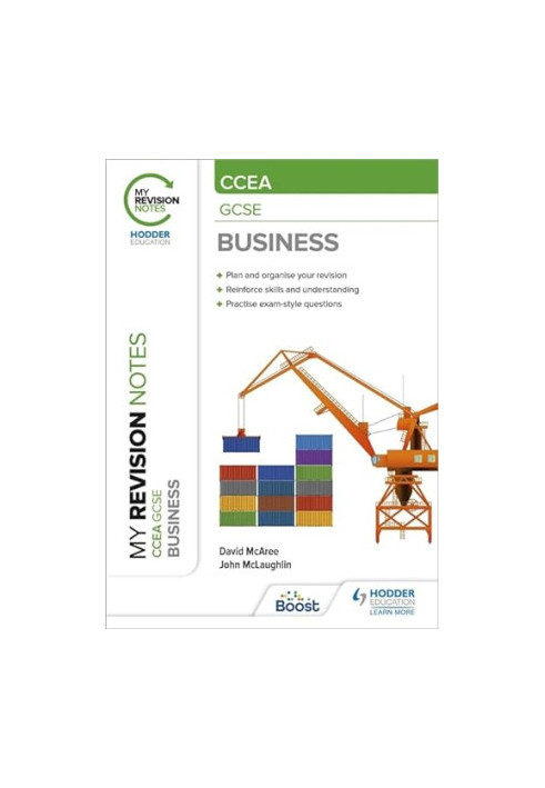 My Revision Notes CCEA GCSE Business