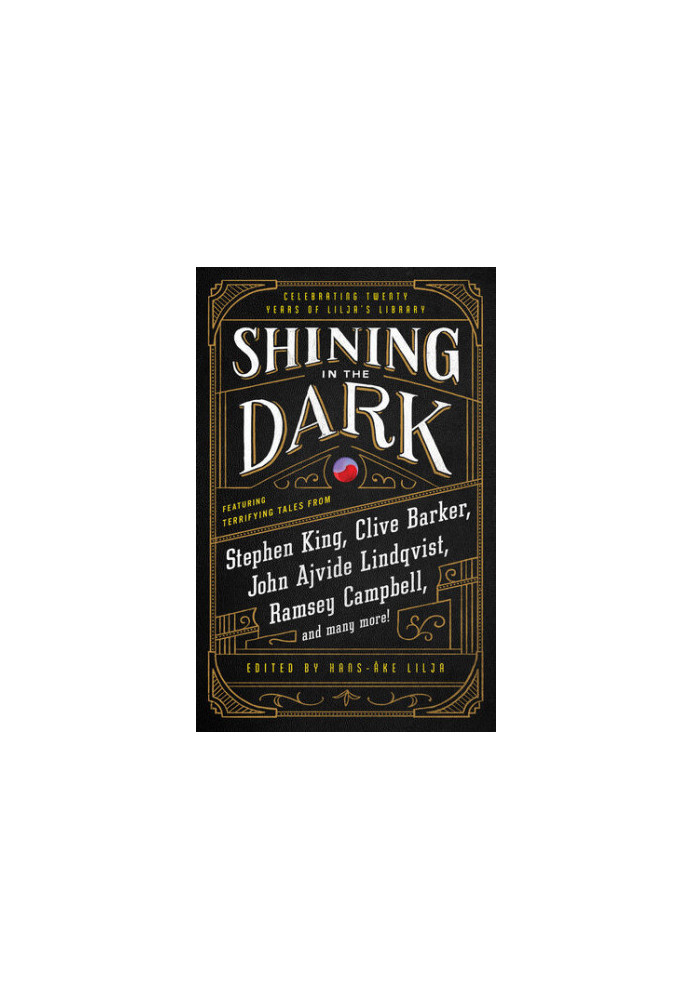 Shining in the Dark