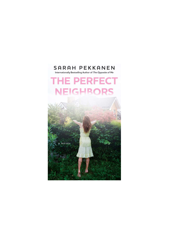 The Perfect Neighbors