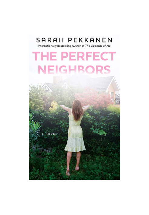 The Perfect Neighbors