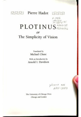 Plotinus Or the Simplicity of Vision.