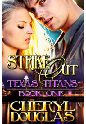[Texas Titans 01] • Strike Out