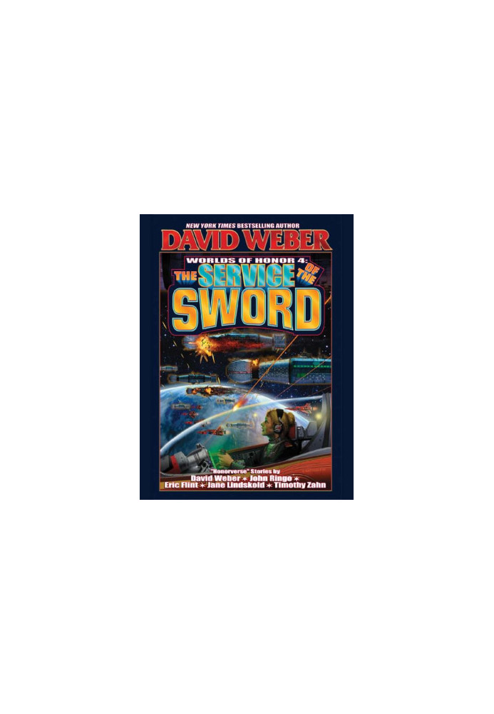The Service of the Sword (HonorVerse - Worlds of Honor 4)