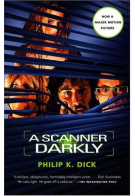 A Scanner Darkly