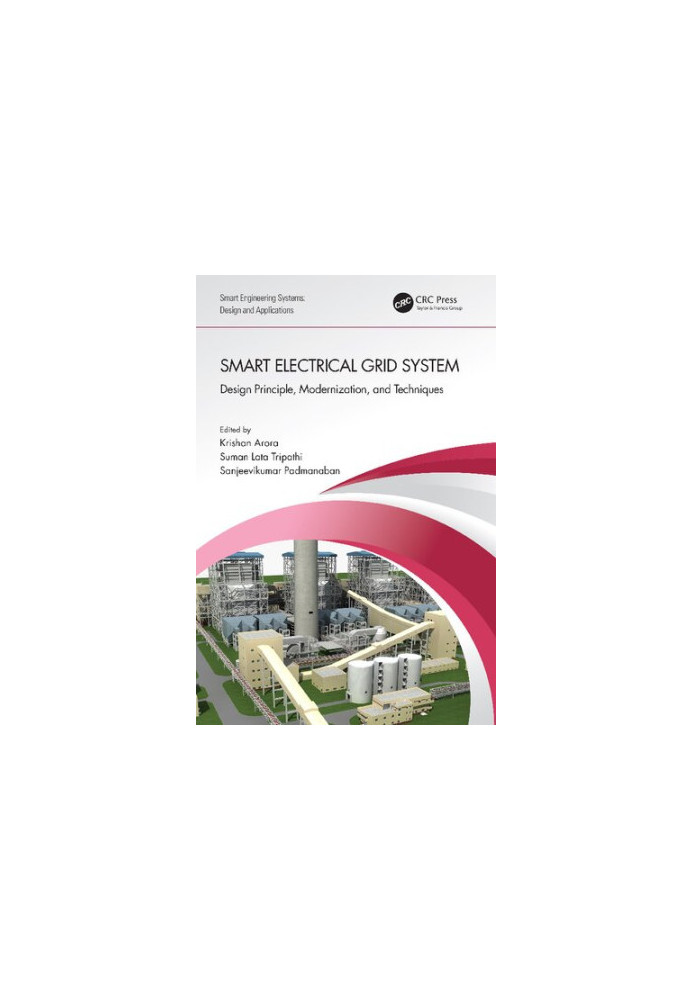 Smart Electrical Grid System: Design Principle, Modernization, and Techniques